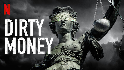 SERIES SOBRE FINANZAS - Dirty Money